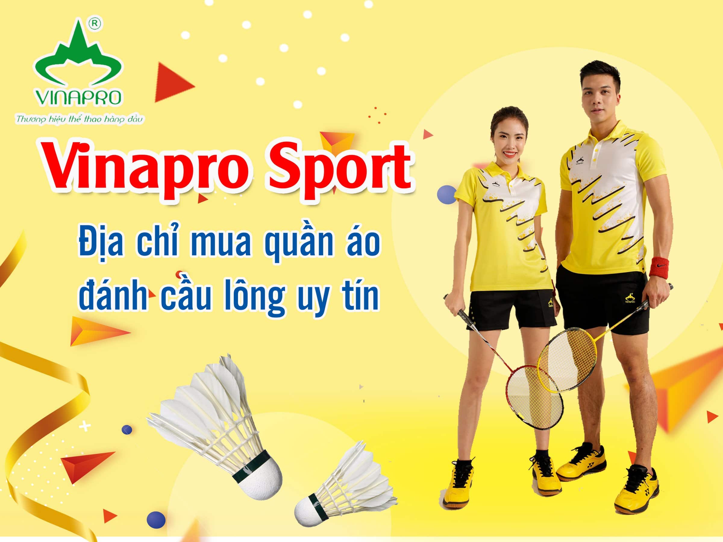 Vinapro Sport – địa chỉ cung cấp quần áo cầu lông uy tín